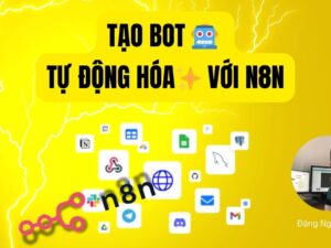 khoa-n8n-tao-bot-tu-dong-hoa